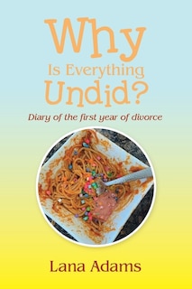 Couverture_Why Is Everything Undid?