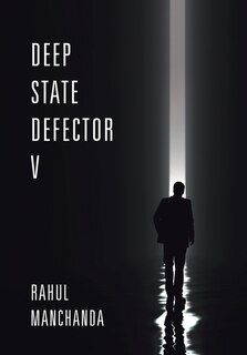 Front cover_Deep State Defector V