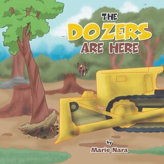 Front cover_The Dozers Are Here