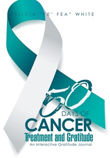 Couverture_50 Days of Cancer Treatment and Gratitude