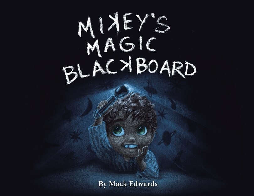 Front cover_Mikey's Magic Blackboard