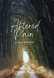 Altered Pain: A Journey Back Home