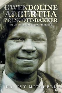 Front cover_Gwendoline Albertha Prescott-Bakker