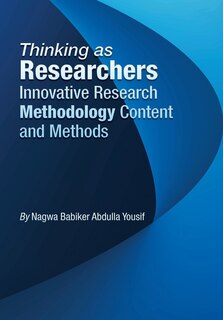 Couverture_Thinking as Researchers Innovative Research Methodology Content and Methods
