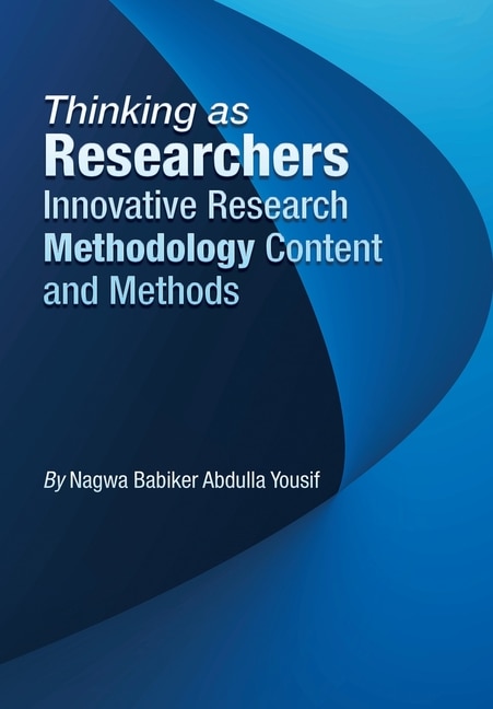 Couverture_Thinking as Researchers Innovative Research Methodology Content and Methods