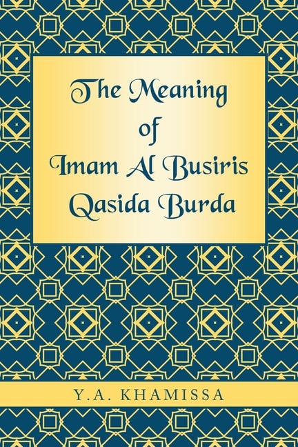 Couverture_The Meaning of Imam Al Busiris Qasida Burda