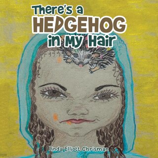 Couverture_There's a Hedgehog in My Hair