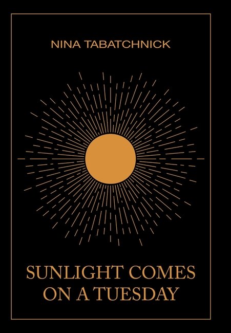 Front cover_Sunlight Comes on a Tuesday