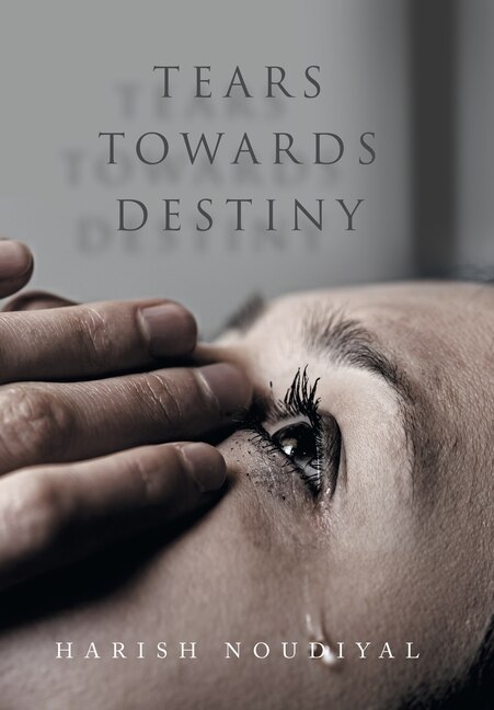 Front cover_Tears Towards Destiny