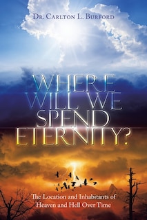 Couverture_Where Will We Spend Eternity?