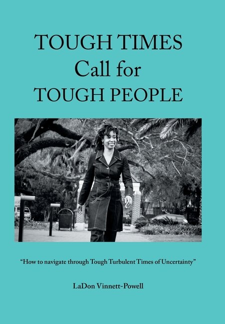 Couverture_Tough Times Call for Tough People