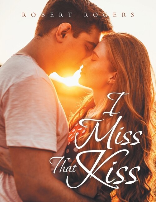 Couverture_I Miss That Kiss