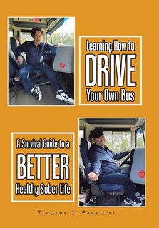 Front cover_Learning How to Drive Your Own Bus