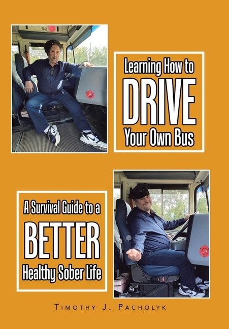 Front cover_Learning How to Drive Your Own Bus