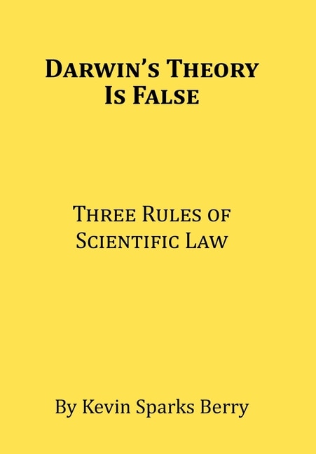 Front cover_Darwin's Theory Is False