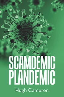 Front cover_Scamdemic- Plandemic