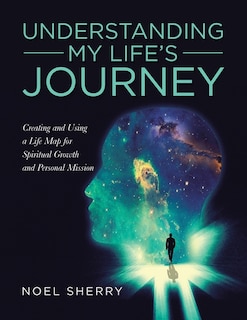 Front cover_Understanding My Life's Journey