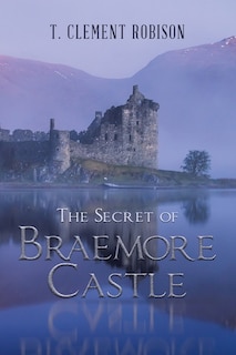 Couverture_The Secret of Braemore Castle