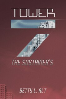 Front cover_Tower-7 the Sustainer's