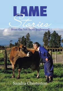 Front cover_Lame Stories from the Vet from Inglewood