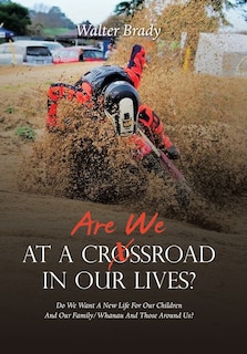 Couverture_Are We At A Crossroad In Our Lives?