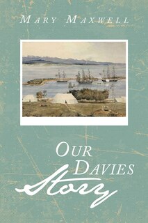 Front cover_Our Davies Story