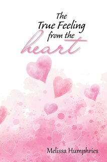 Front cover_The True Feeling from the Heart