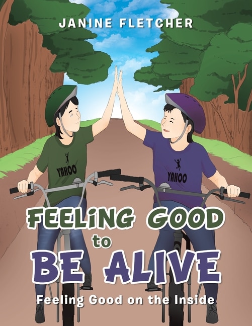Front cover_Feeling Good to Be Alive