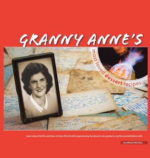 Front cover_Granny Anne's Most Loved Dessert Recipes