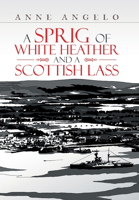 Front cover_A Sprig of White Heather and a Scottish Lass