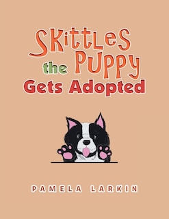 Couverture_Skittles the Puppy Gets Adopted