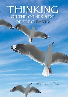 Couverture_Thinking on the Other Side of Zero Part 2