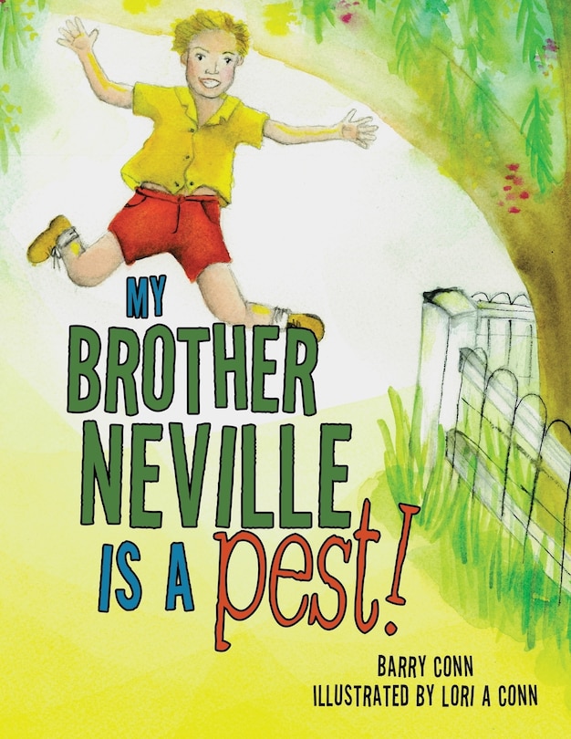Couverture_My Brother Neville Is a Pest!