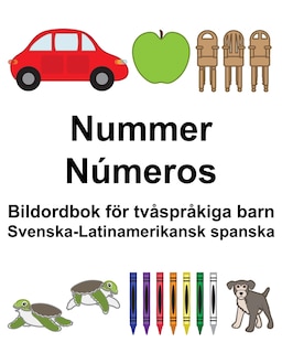 Couverture_Svenska-Latinamerikansk spanska Nummer/Números Bildordbok för tvåspråkiga barn