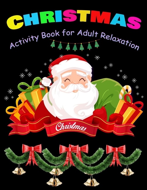 Front cover_CHRISTMAS Activity Book for Adult Relaxation