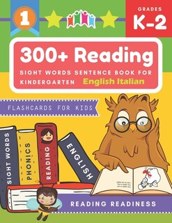 Front cover_300+ Reading Sight Words Sentence Book for Kindergarten English Italian Flashcards for Kids