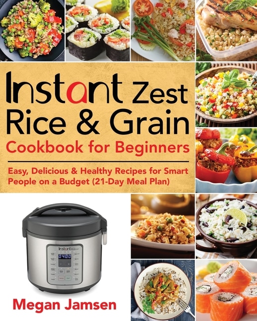 Couverture_Instant Zest Rice & Grain Cookbook for Beginners