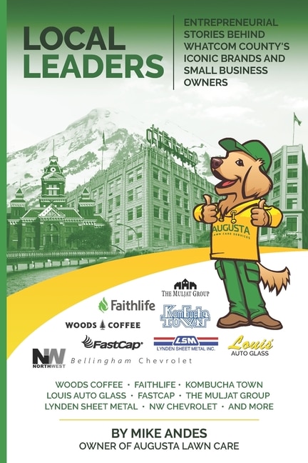 Local Leaders: Entrepreneurial Stories Behind Whatcom County's Iconic Brands and Small Business Owners