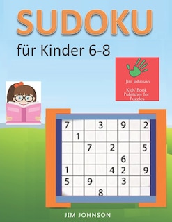 Couverture_Sudoku für Kinder 6-8 - Sudoku leicht Rätsel zum Entspannen und Überwinden von Stress, Sudoku schwer und Sudoku sehr schwer für den Geist - 4