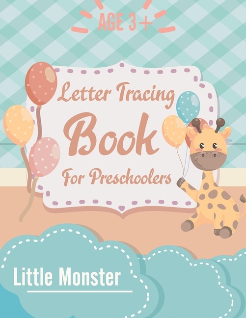 Alphabet Trace the Letters: Letter Tracing Book for Preschoolers: Letter Tracing Book, Practice For Kids, Ages 3-5, Alphabet Writing workbook