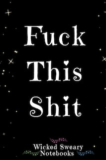 Front cover_Fuck This Shit
