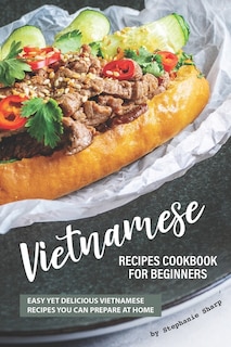 Front cover_Vietnamese Recipes Cookbook for Beginners