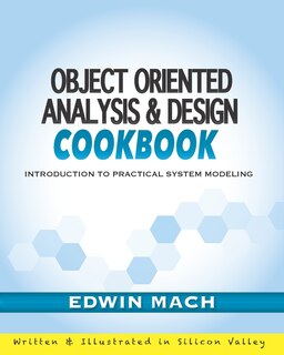 Front cover_Object Oriented Analysis & Design Cookbook