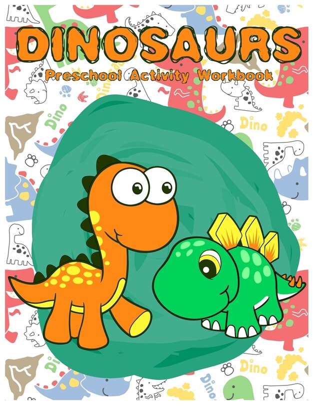 Couverture_Dinosaurs Preschool Activity Workbook