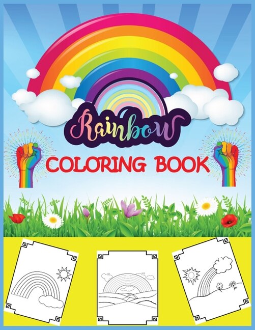 Rainbow Coloring Book: Big, simple and easy Rainbow coloring book for kids, girls and toddlers. Large pictures with cute rainbows, stars, ... wings.