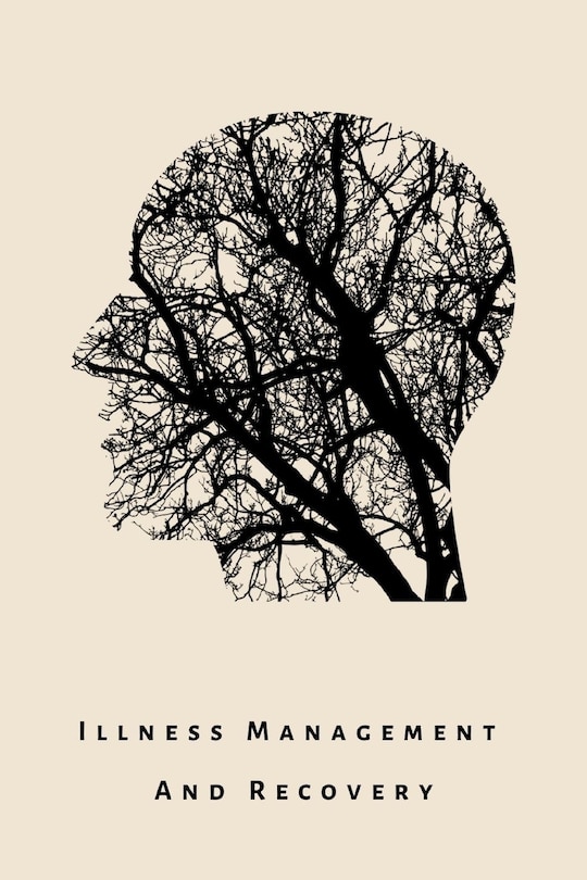 Front cover_illness Management and Recovery