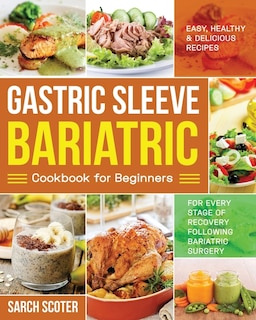 Front cover_Gastric Sleeve Bariatric Cookbook for Beginners