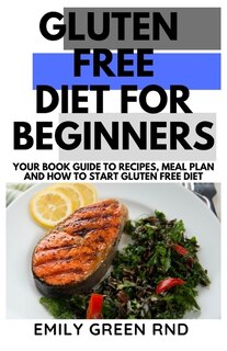 Front cover_Gluten Free Diet for Beginners