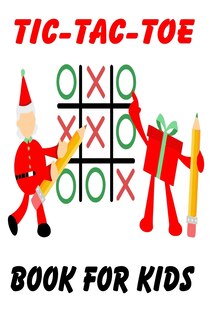 Front cover_Tic-Tac-Toe Book For Kids