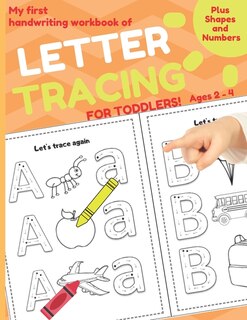 Front cover_My First Handwriting Workbook of Letter Tracing for Toddlers